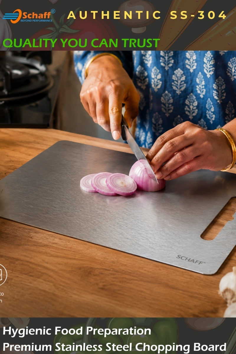 Schaff Authentic SS -304 Stainless Steel Chopping Boards lasts a Life Time