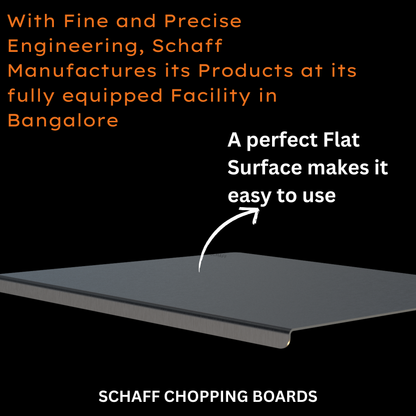 Schaff Chopping Board - Big- Counter Top- 50 x 40 Cms