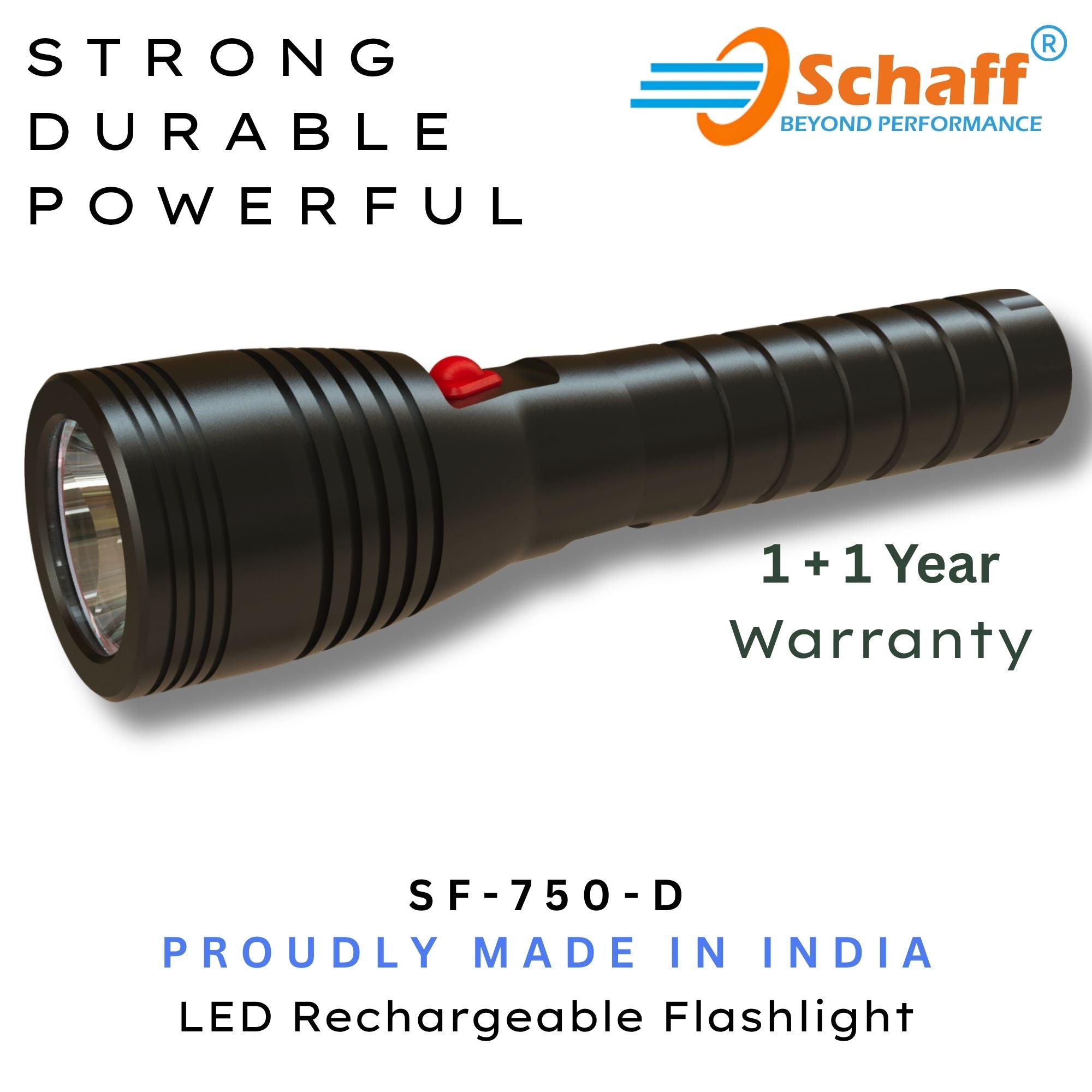 Schaff SF-750D rechargeable LED flashlight with diffuser made in India